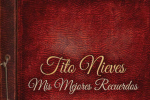 Tito Nieves renueva su exitosa discografía con el estreno de "Mis Mejores Recuerdos"